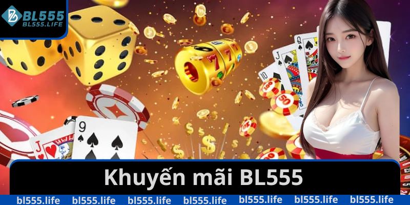 Khuyến mãi BL555